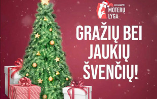 „Huawei Moterų lyga“ sveikina su šventėmis
